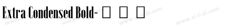 Extra Condensed Bold字体转换